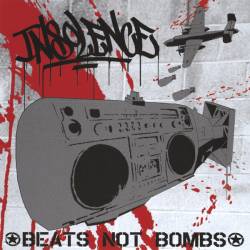 Insolence : Beats Not Bombs